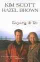 Kayang & Me - Kim Scott, Hazel Brown