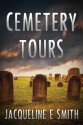 Cemetery Tours - Jacqueline E. Smith