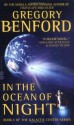 In the Ocean of Night - Gregory Benford