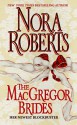 The MacGregor Brides (MacGregors #8) - Nora Roberts