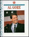 Al Gore: Vice President of the United States (All the President's Men and Women) - Bob Italia, John Halmilton