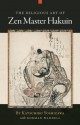 The Religious Art of Zen Master Hakuin - Katsuhiro Yoshizawa