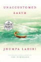 Unaccustomed Earth - Jhumpa Lahiri