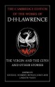 The Virgin and the Gipsy: And Other Stories - D.H. Lawrence, Lindeth Vasey, Michael Herbert