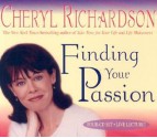 Finding Your Passion - Cheryl Richardson