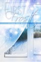 First Frost (Neighborly Affection, #1.5; Dino Martini, #2.5; Highlander Heat, #0.5) - Daisy Banks, M.Q. Barber, Wendy Ely, Toni Kelly