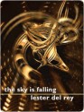 The Sky is Falling - Lester del Rey