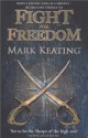 Fight for Freedom - Mark Keating