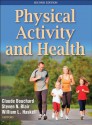 Physical Activity and Health-2nd Edition - Claude Bouchard, Steven N. Blair, William L. Haskell