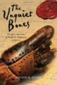 The Unquiet Bones (Hugh de Singleton, Surgeon Chronicles #1) - Mel Starr