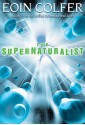 The Supernaturalist - Eoin Colfer