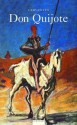 Der sinnreiche Junker Don Quijote von der Mancha : vollständige Ausgabe - Miguel de Cervantes Saavedra, Ludwig Braunfels