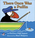 There Once Was a Puffin - Florence Page Jaques, Shari Halpern