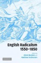 English Radicalism, 1550 1850 - Glenn Burgess