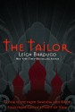 The Tailor - Leigh Bardugo