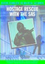 Hostage Rescue with the SAS - Chris McNab, John T. Carney Jr.