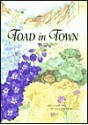 Toad in Town - Linda Talley