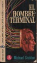 El Hombre Terminal - Michael Crichton, Pilar Giralt Gorina