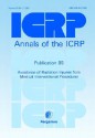 Icrp Publication 85: Avoidance of Radiation Injuries from Medical Interventional Procedures: Annals of the Icrp Volume 30/2 - ICRP Publishing, Icrp