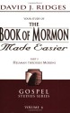 The Book of Mormon Made Easier, Part III (New Cover) - David J. Ridges