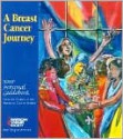 A Breast Cancer Journey: Your Personal Guidebook - American Cancer Society