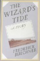 The Wizard's Tide - Frederick Buechner