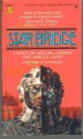 Star Bridge - James Gunn, Jack Williamson