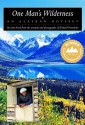 One Man's Wilderness: An Alaskan Odyssey - Sam Keith, Richard Proenneke