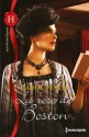 La rose de Boston:T1 - Retour à Cahill Crossing (Les Historiques) (French Edition) - Carol Finch