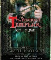 Trail of Fate - Michael P. Spradlin, Paul Boehmer