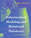 Information Modeling and Relational Databases: From Conceptual Analysis to Logical Design - Terry Halpin