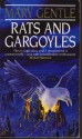 Rats And Gargoyles - Mary Gentle