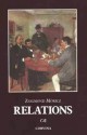 Relations - Zsigmond Móricz