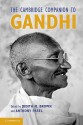 The Cambridge Companion to Gandhi. Edited by Judith Brown, Anthony Parel - Judith M. Brown, Anthony Parel