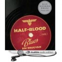 Half Blood Blues - Esi Edugyan, Kyle Riley