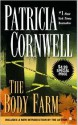 The Body Farm (Kay Scarpetta) - Patricia Cornwell