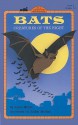 Bats: Creatures of the Night - Joyce Milton, Judith Moffatt