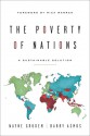 The Poverty of Nations: A Sustainable Solution - Wayne A. Grudem, Barry Asmus