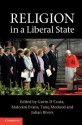 Religion in a Liberal State - Gavin D'Costa, Malcolm Evans, Tariq Modood, Julian Rivers