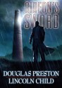 Gideon's Sword - Douglas Preston, Lincoln Child