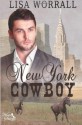 New York Cowboy - Lisa Worrall, Chris Quinton