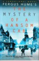 The Mystery of a Hansom Cab - Fergus Hume