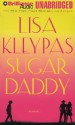 Sugar Daddy (MP3) - Lisa Kleypas