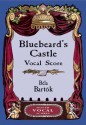 Bluebeard's Castle: Op. 11: Original Edition, 1921 - Béla Bartók