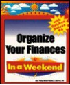 Organize Your Finances With Quicken Deluxe 98 In A Weekend - Diane Tinney, Michael Meadhra, Gail Perry