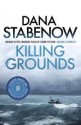 Killing Grounds - Dana Stabenow