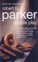 Double Play (Burke, #1) - Robert B. Parker