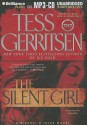 The Silent Girl (Jane Rizzoli & Maura Isles, #9) - Tess Gerritsen