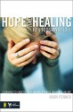 Hope and Healing for Kids Who Cut: Learning to Understand and Help Those Who Self-Injure (Youth Specialties) - Marv Penner