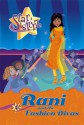 Rani and the Fashion Divas (Star Sisterz) - Anjali Banerjee